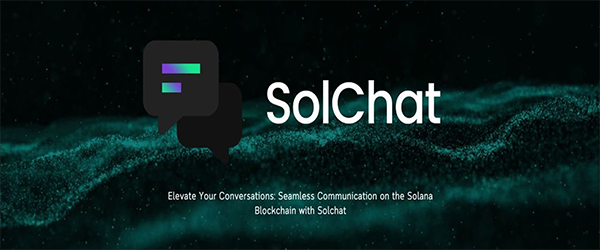 Solchat Redefines Digital Interaction with New Communication Protocol