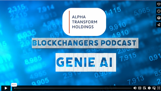 Enzo Villani, CEO of Alpha Transform Holdings, Interviews Genie AI CEO Imgesu Cetin