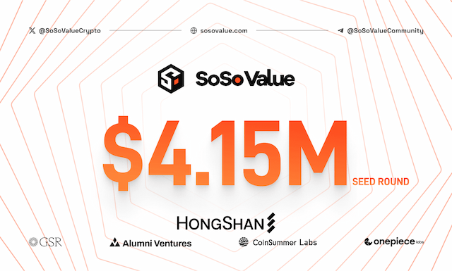 SoSoValue Closes $4.15M Seed Funding Round, Attracts 1.2M Users in 5 Months