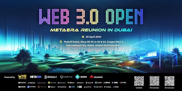Meta Era Announces Exclusive Web 3.0 Open Reunion in Dubai