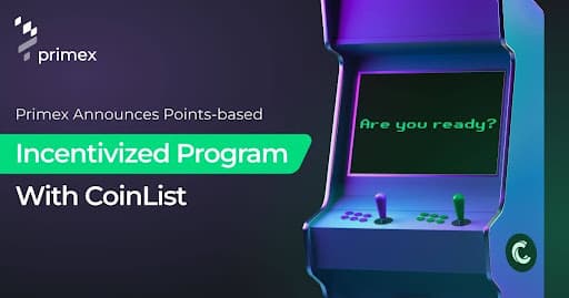 Primex Finance and CoinList Launch Contribute and Earn Rewards Campaign