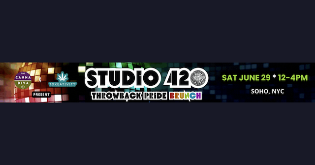 Studio 420: Throwback Pride Brunch Celebration by Tokeativity® and The CannaDiva