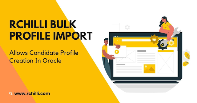 RChilli Launches Innovative Bulk Profile Import Plugin for Oracle Recruiting