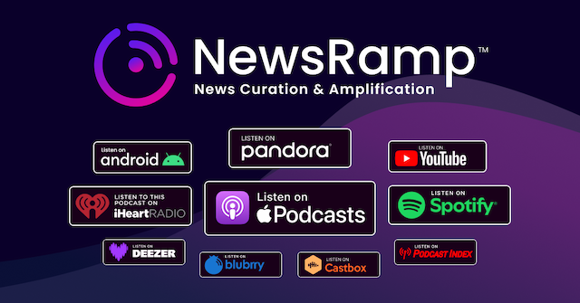 NewsRamp.com Expands Distribution Network to Include Podcasting Platforms