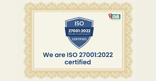 RChilli Attains ISO 27001:2022 Certification, Demonstrating Commitment to Information Security Standards