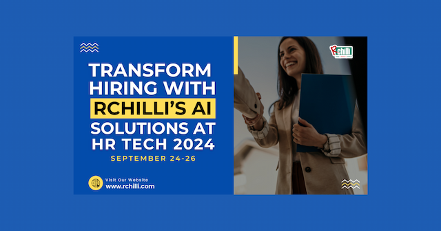 RChilli to Showcase AI-Powered Recruitment Solutions at HR Tech Conference 2024