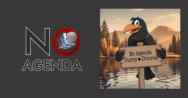 No Agenda Podcast Analyzes Trump's Controversial Statement and Encourages Critical Thinking