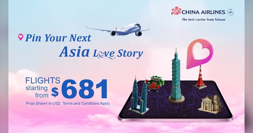 China Airlines Expands with Valentine's Fares, Route Milestone & Michelin Dining