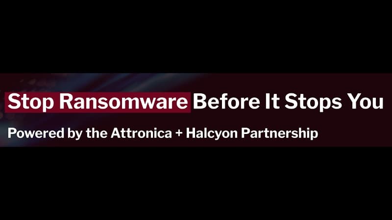 Attronica & Halcyon Unite to Shield Businesses from Ransomware