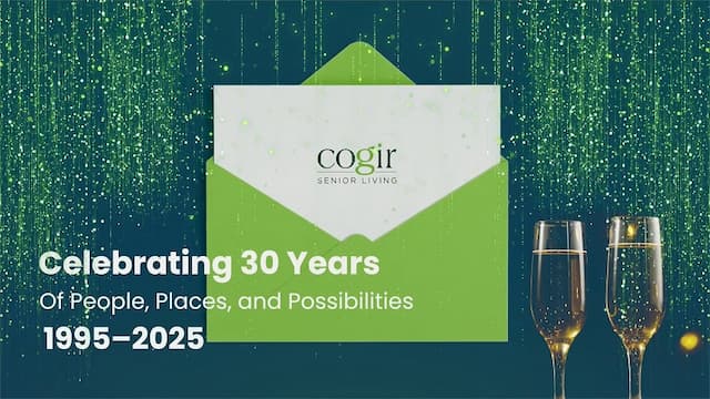 Cogir Marks 30 Years of Senior Living Innovation and Growth