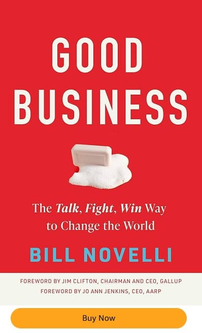 Bill Novelli on Leadership, Purpose, and Courage in Business