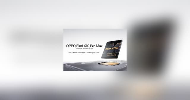 OPPO Find X10 Pro Max to Debut MediaTek Dimensity 9600 Pro Globally