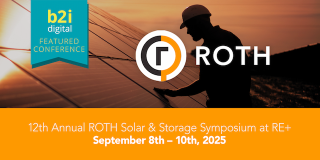 B2i Digital to Spotlight Renewable Energy at ROTH Solar & Storage Symposium