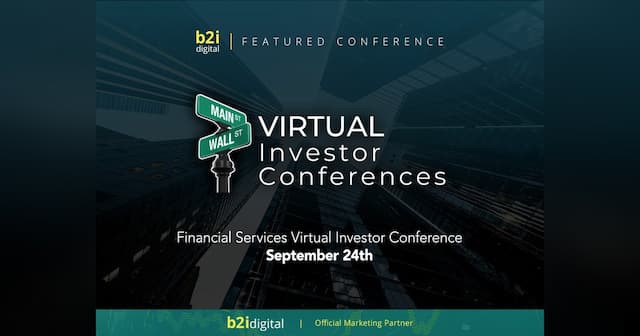 B2i Digital Hosts Financial Services Virtual Investor Conference Sept 24