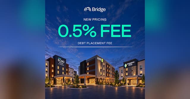 Bridge Cuts Hotel Debt Placement Fees by 50% as AI Drives Savings