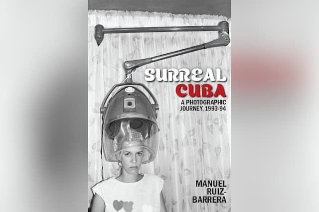 University of Miami Libraries to Host Surreal Cuba Book Launch with Manny Ruiz