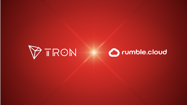 Rumble Cloud Collaborates with TRON DAO to Advance Internet Decentralization