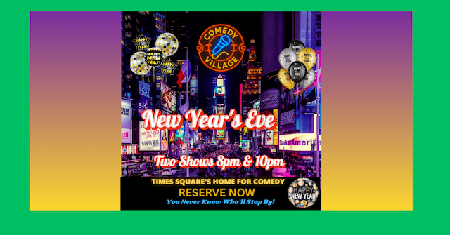 Comedy Village Offers Comfortable NYE Alternative Near Times Square