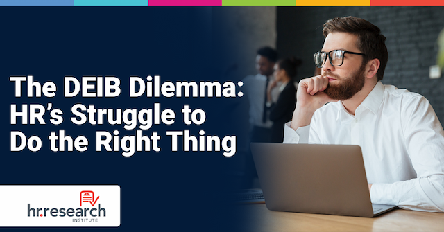 Navigating DEIB's Complex Landscape: HR's Challenge in 2025