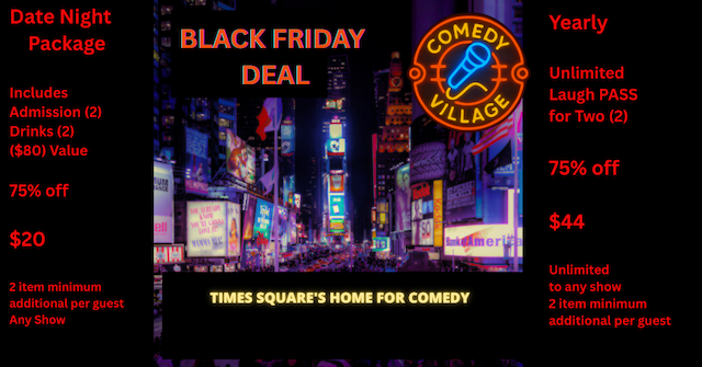Comedy Village's Black Friday Deals Slash Comedy Club Prices 75%