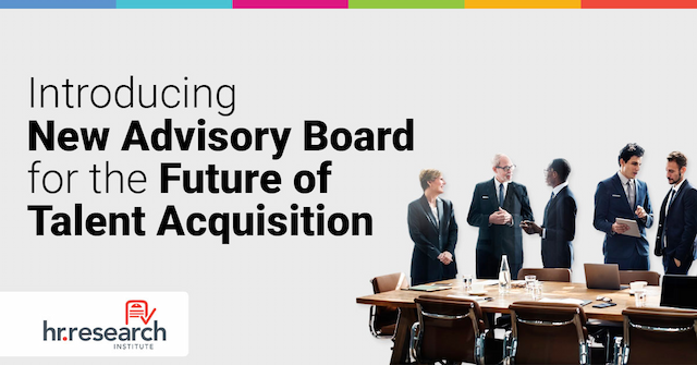 HR Leaders Form 2026 Talent Acquisition Advisory Board