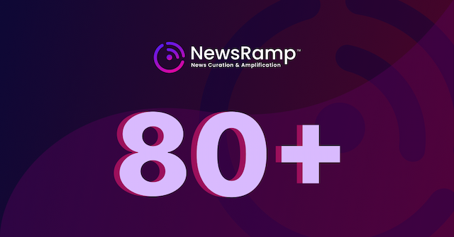 NewsRamp Expands Distribution Network to Over 80 Endpoints for Enhanced News Reach