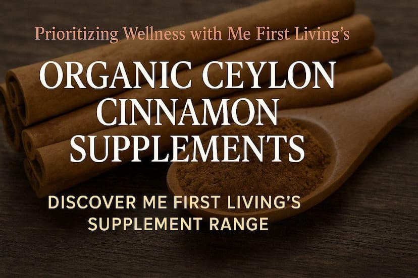 Discover Me First Living's Natural Supplement Range