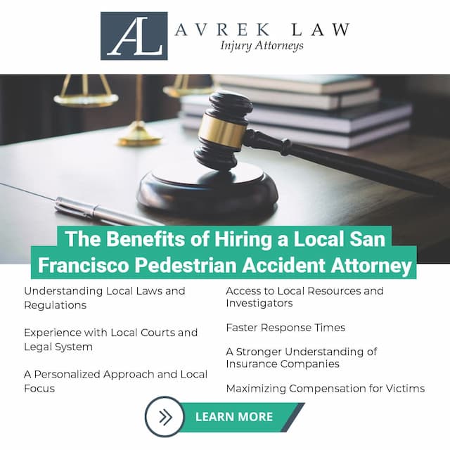 Avrek Law Firm: Why Hiring a Local San Francisco Pedestrian Accident Lawyer Can Strengthen Your Case