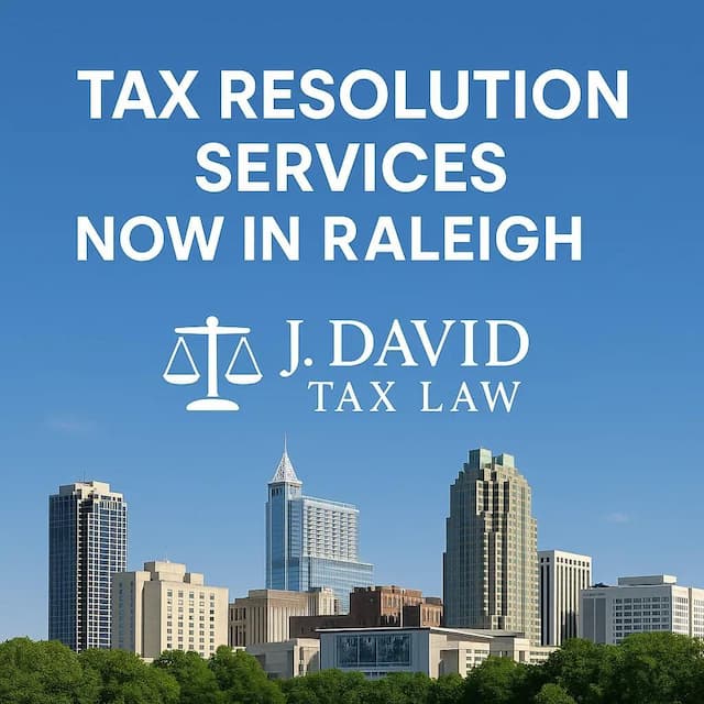 J. David Tax Law Offers Lifeline for Tax Debt Challenges in Raleigh