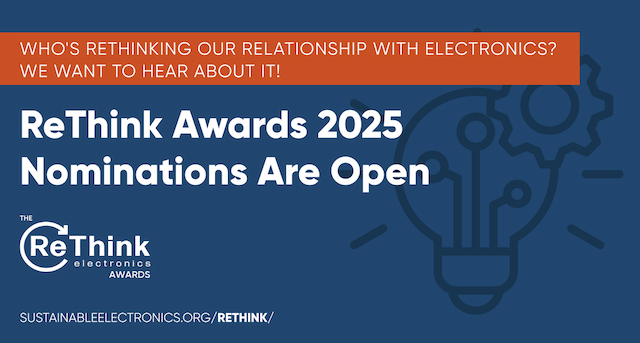 SERI's ReThink Awards Spotlight Innovation in Electronics Sustainability