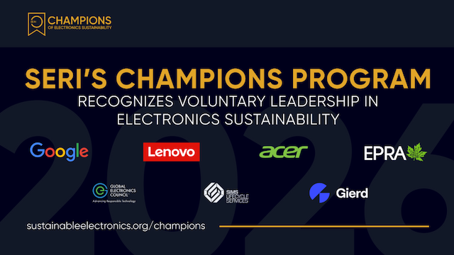 SERI Champions Program Honors Electronics Sustainability Leaders