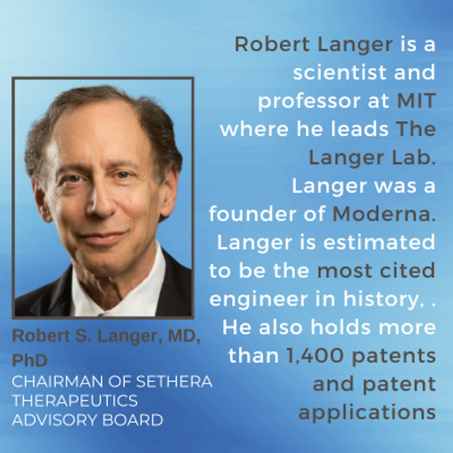 Renowned Scientist Dr. Robert Langer and Brig. Gen. Larry V. Lunt Join Sethera Therapeutics Leadership Team