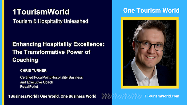 Renowned Hospitality Business Coach Unveils Transformative Power of Coaching at 1TourismWorld