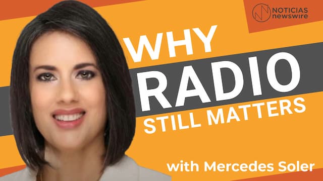 Exclusive Interview: Emmy-Winning Journalist Mercedes Soler Discusses the Power of Radio for Hispanic Marketers