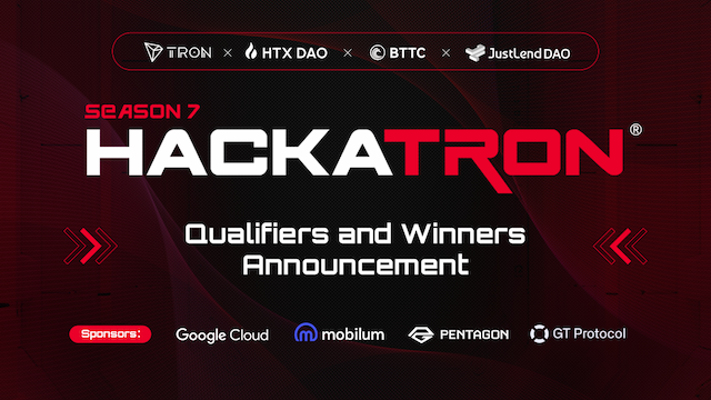 TRON DAO Unveils HackaTRON Season 7 Qualifiers and Winners Backed by Google Cloud as Diamond Sponsor