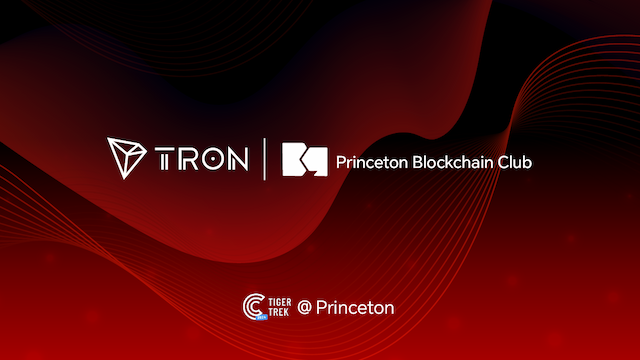 TRON DAO Sponsors Princeton Blockchain Club's Crypto TigerTrek