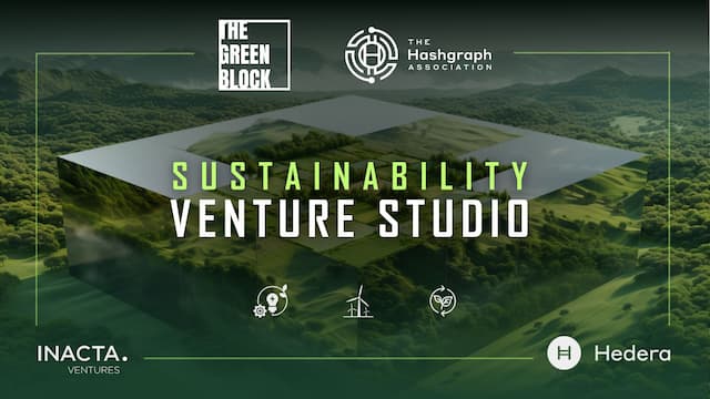 The Hashgraph Association and Inacta Ventures Launch $50 Million Sustainability Venture Studio