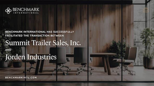 Jorden Industries Acquires Summit Trailer Sales, Inc. with the Help of Benchmark International