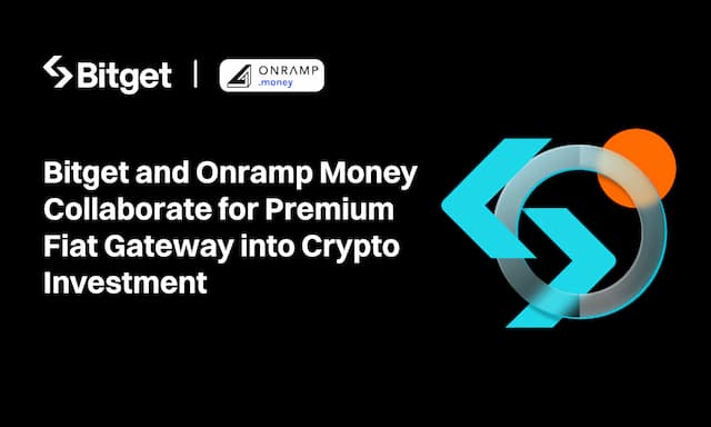 Bitget Partners with Onramp Money for Seamless Fiat-to-Crypto Transactions