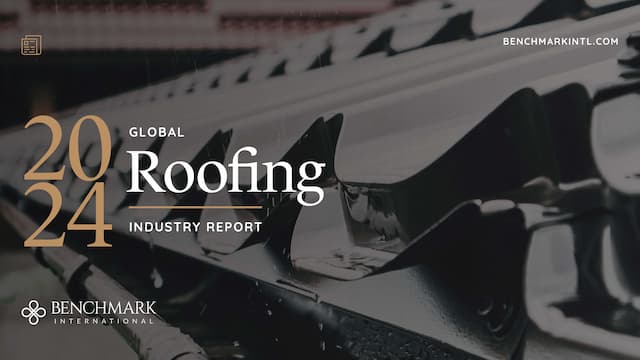 Benchmark International Unveils 2024 Global Roofing Industry Report