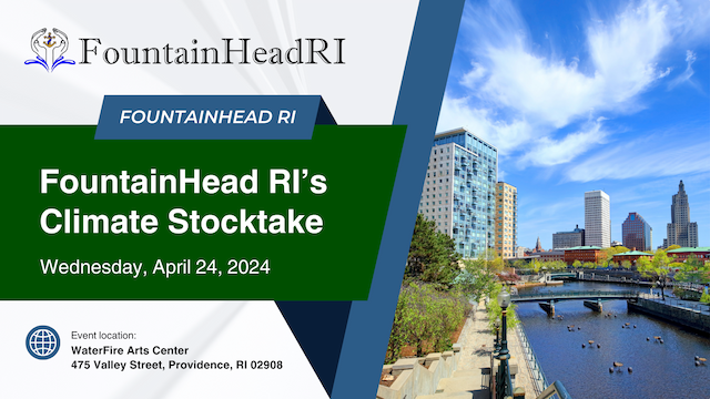 FountainHead RI Hosts 2024 Climate Stocktake Event in Providence