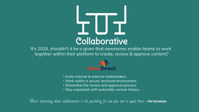 News Direct Highlights Benefits of In-Platform Stakeholder Collaboration Tool