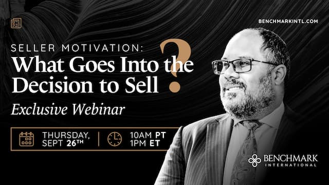 Gain Insight Into The Decision To Sell Your Business With Benchmark International's Exclusive Webinar