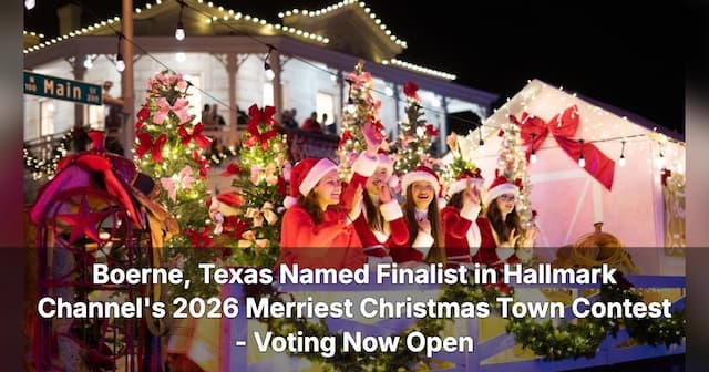 Boerne Named Finalist in Hallmark Channel's Merriest Christmas Town Contest