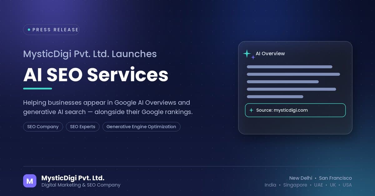 MysticDigi Launches AI SEO Services to Boost Visibility in Google AI Overviews
