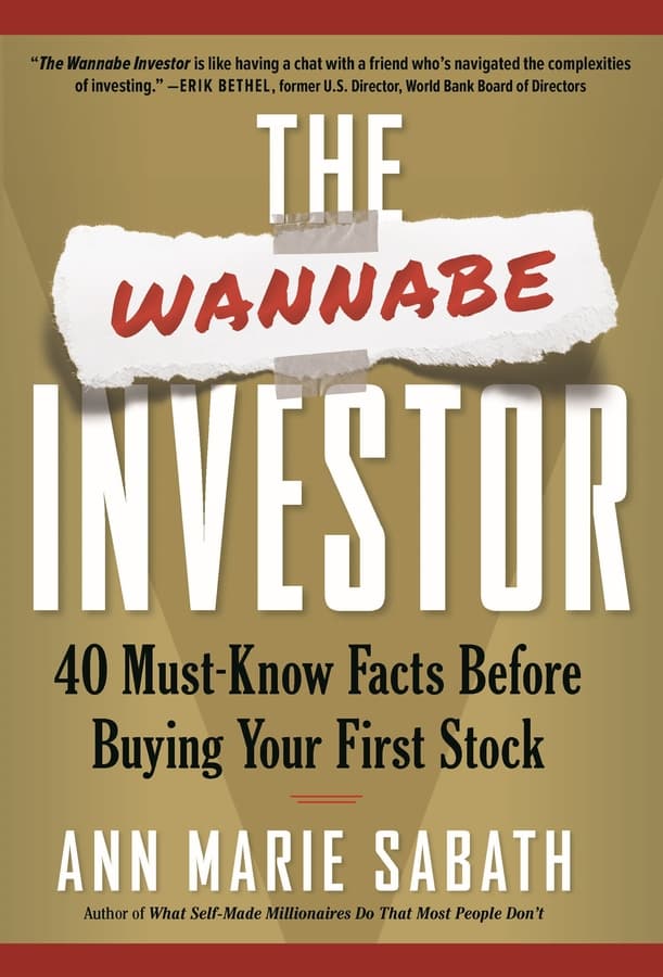 Empower Yourself with The Wannabe Investor: A Journey from Financial Illiteracy to Substantial Nest Egg