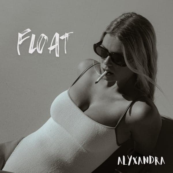 Alyxandra Releases New Single "Float" Blending Reggae Vibes and Pop Sensibilities