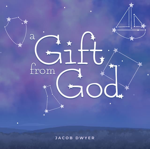 Author Jacob Dwyer Shares Heartfelt Story of Loss and Healing in 'A Gift from God'