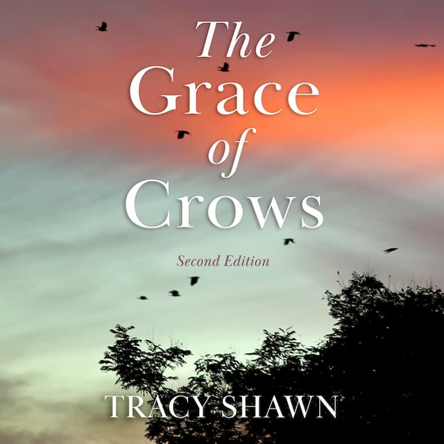 The Grace of Crows: A Tale of Healing and Acceptance