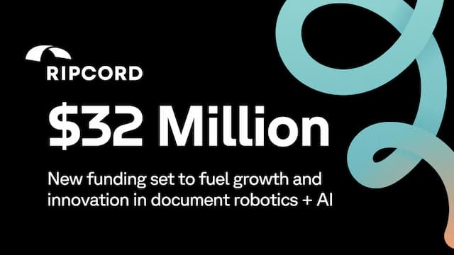 Ripcord Secures $32 Million in New Funding, Reinforces Commitment to Document Intelligence Innovation
